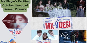 MX Player's Exciting October Lineup of Korean Dramas