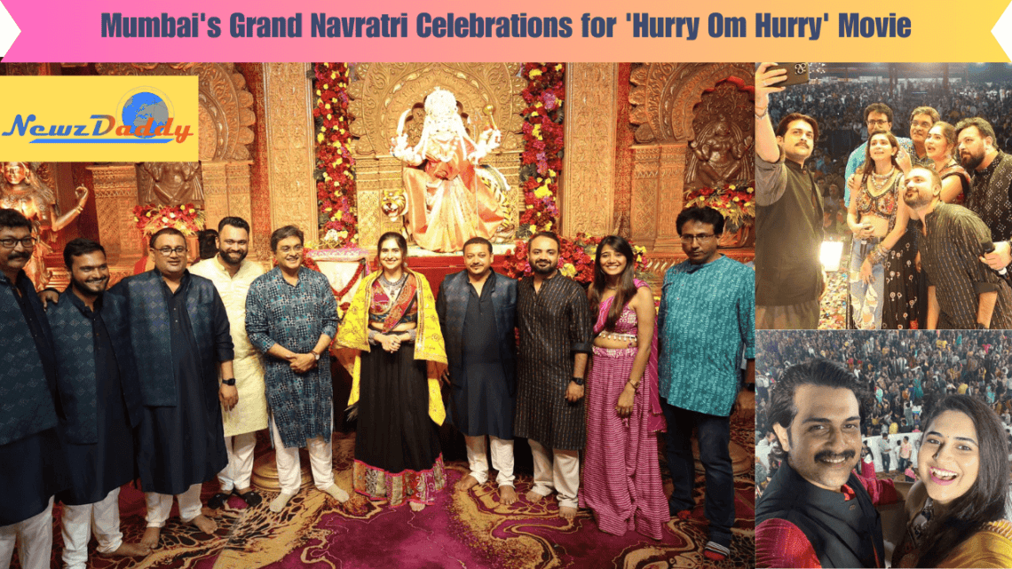 Mumbai's Grand Navratri Celebrations for 'Hurry Om Hurry' Movie
