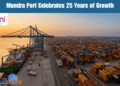 Mundra Port Celebrates 25 Years of Growth