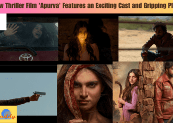 New Thriller Film 'Apurva' Features an Exciting Cast and Gripping Plot