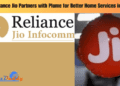 Reliance Jio Partners with Plume for Better Home Services in India