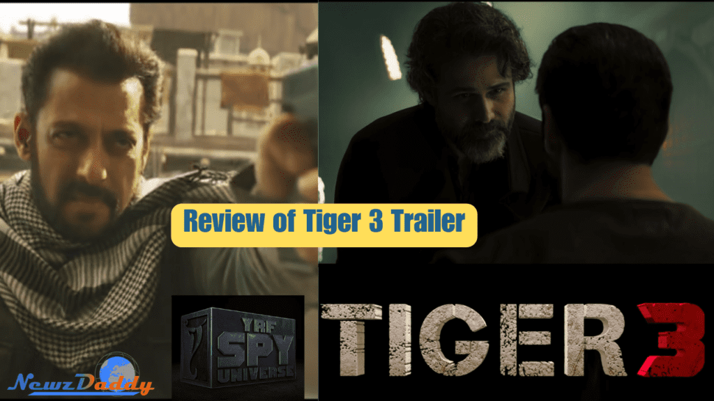 Tiger 3 Trailer Review
