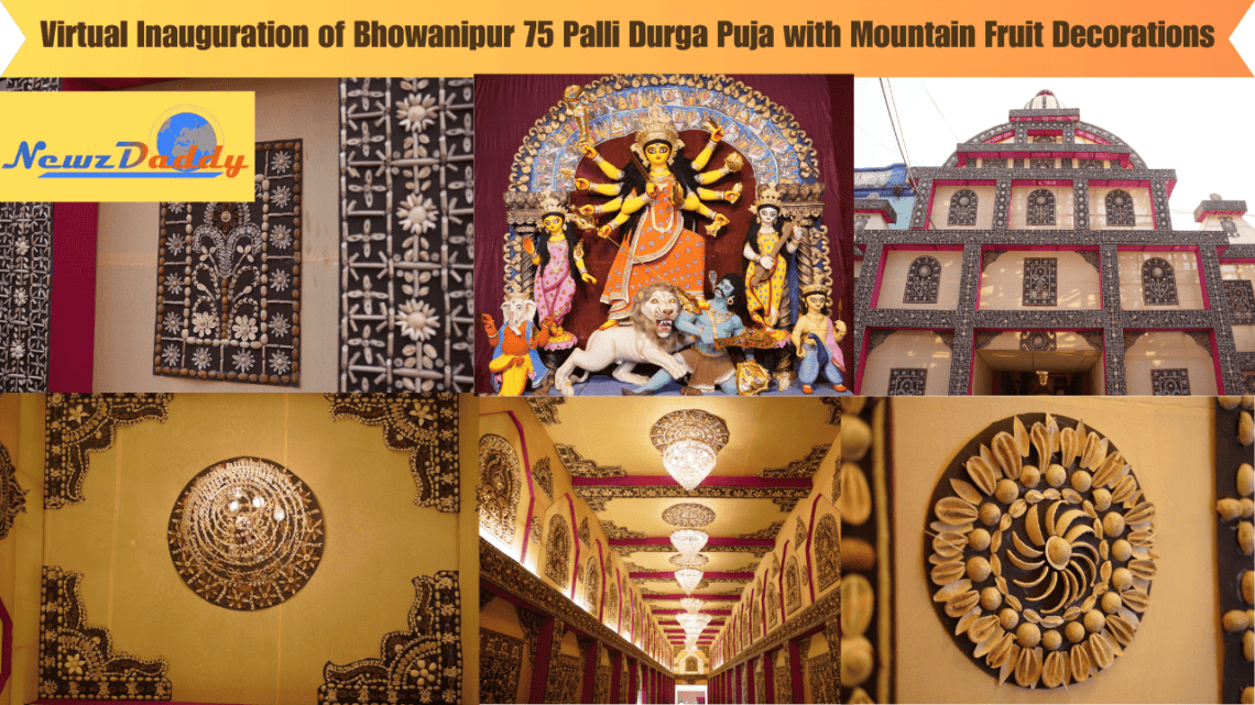 Virtual Inauguration of Bhowanipur 75 Palli Durga Puja with Mountain Fruit Decorations