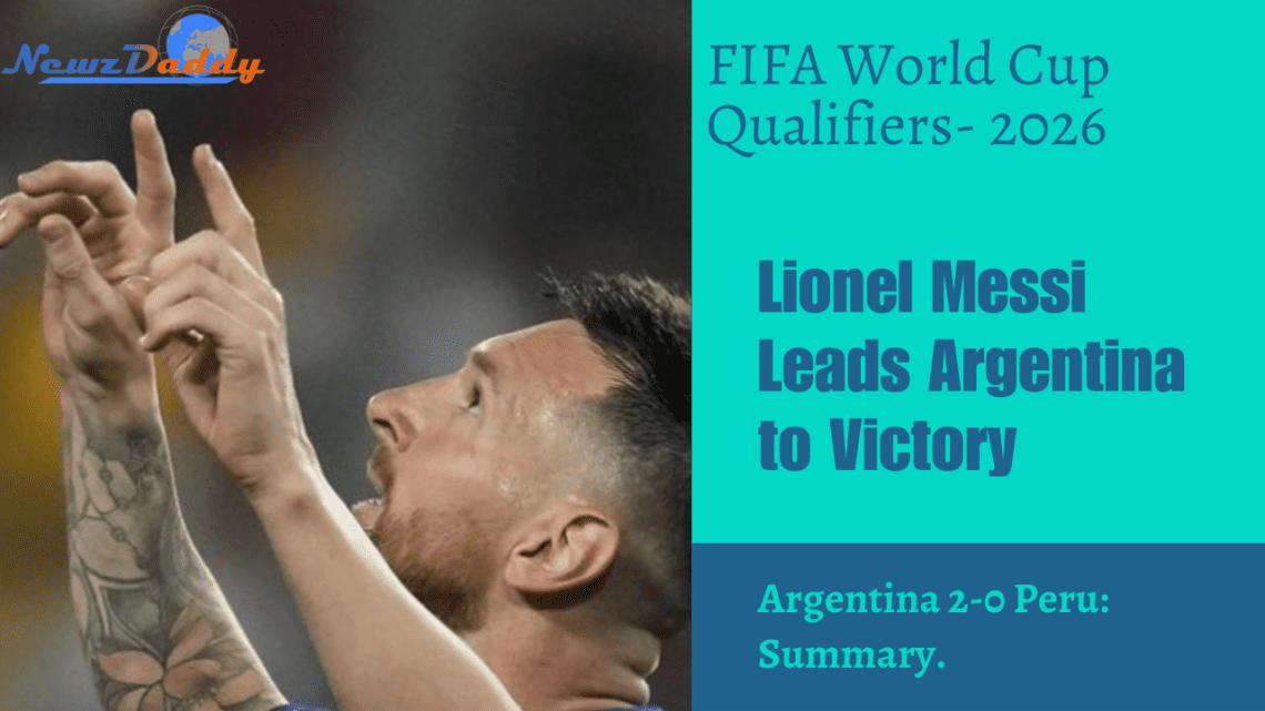 World Cup Qualifiers- Arg - Peru