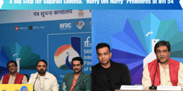 A Big Step for Gujarati Cinema Hurry Om Hurry Premieres at IFFI 54