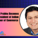 Ameya Prabhu Becomes New President of Indian Chamber of Commerce
