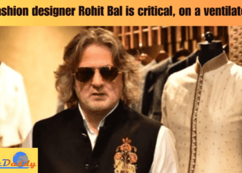 Fashion designer Rohit Bal is critical, on a ventilator