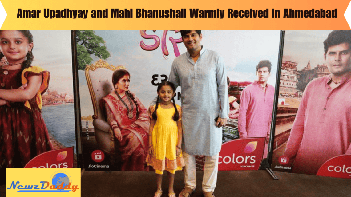 Duo Amar Upadhyay and Mahi Bhanushali Warmly Received in Ahmedabad
