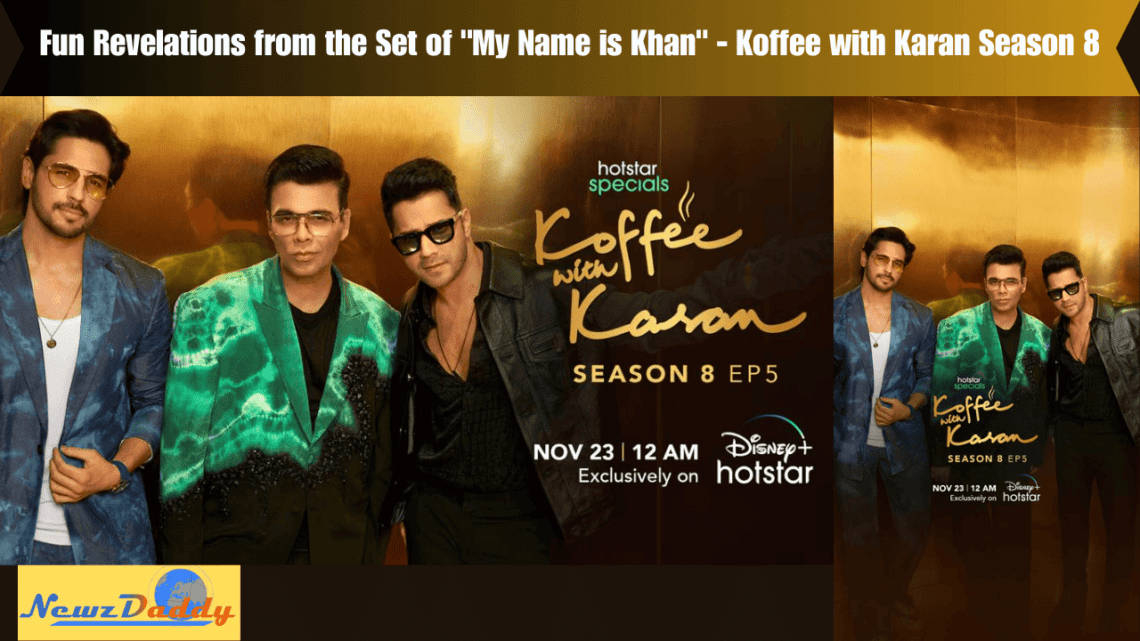 Fun Revelations from the Set of My Name is Khan - Koffee with Karan Season 8