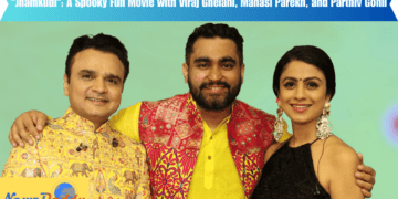 "Jhamkudi": A Spooky Fun Movie with Viraj Ghelani, Manasi Parekh, and Parthiv Gohil