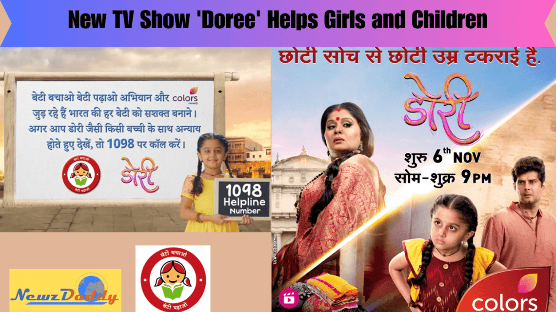 New TV Show 'Doree' Helps Girls and Children