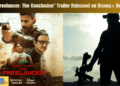 The Freelancer The Conclusion Trailer Released on Disney+ Hotstar