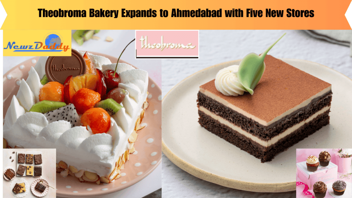 Theobroma Bakery Expands to Ahmedabad with Five New Stores