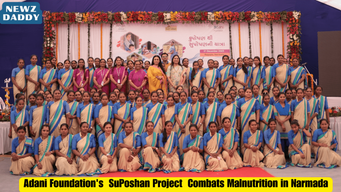 Adani Foundation's SuPoshan Project Combats Malnutrition in Narmada