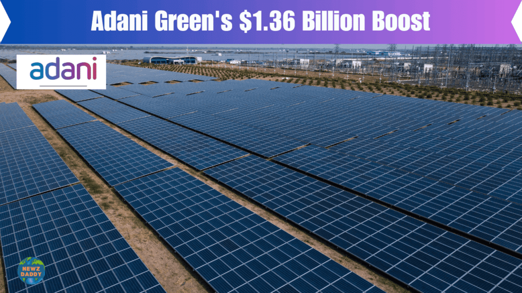 Adani Green Secures $1.36 Billion Construction Loan for World's Largest Renewable Energy Park