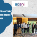 Adani Group’s ‘Green Talks’ Empowers Social Impact Startups
