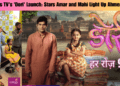 Colors TV's 'Dori' Launch Stars Amar and Mahi Light Up Ahmedabad