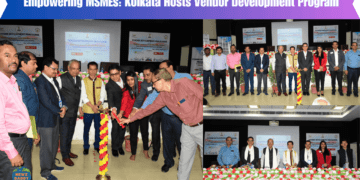 _Empowering MSMEs Kolkata Hosts Vendor Development Program
