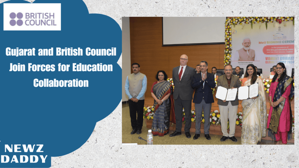 Gujarat and British Council Join Forces for Education Collaboration