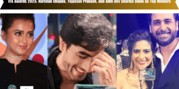 ITA Awards 2023 Harshad Chopda, Tejasswi Prakash, and Aditi Dev Sharma Shine as Top Winners