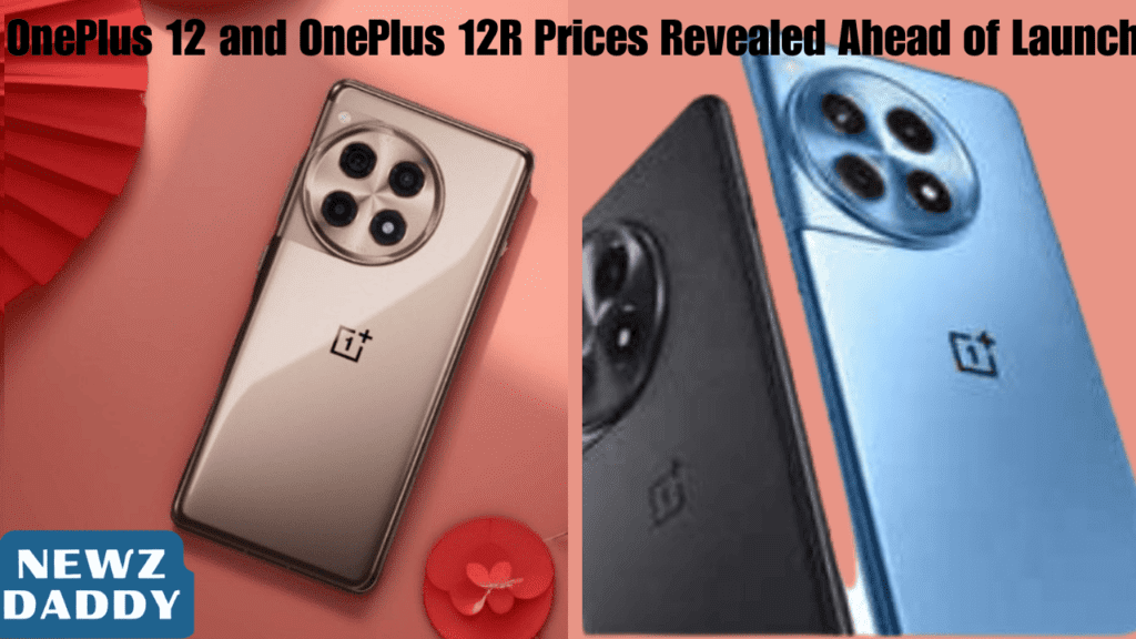 OnePlus Fans: OnePlus 12 and OnePlus 12R Prices Revealed Ahead of Launch