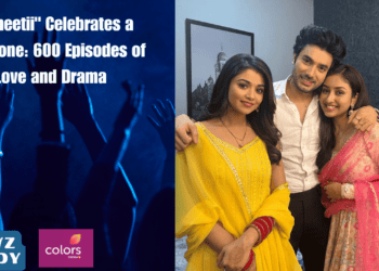 Parineetii" Celebrates a Milestone: 600 Episodes of Love and Drama