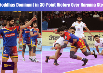 U.P. Yoddhas Dominant in 30-Point Victory Over Haryana Steelers
