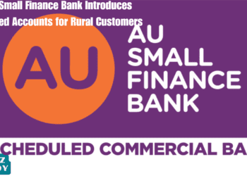 AU Small Finance Bank Introduces Tailored Accounts for Rural Customers