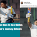 From Domestic Hero to Test Debut Sarfaraz Khan's Journey Unfolds