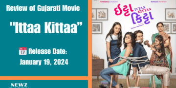 Review of Gujarati Movie Ittaa Kittaa