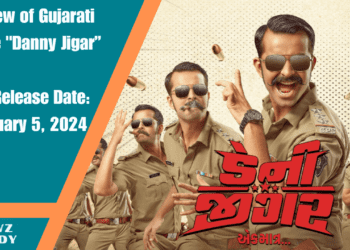 Review of Gujarati movie Danny Jigar