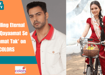 Unveiling Eternal Love: 'Qayaamat Se Qayaamat Tak' on COLORS