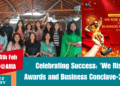 We Arise Awards and Business Conclave 2024