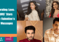 Celebrating Love: COLORS’ Stars Share Valentine’s Day Messages