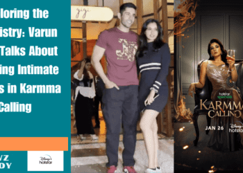 Behind the Scenes: Varun Sood Talks Intimate Scenes in Karmma Calling
