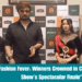 Fashion Fever Winners Crowned in CLM's Spectacular Finale