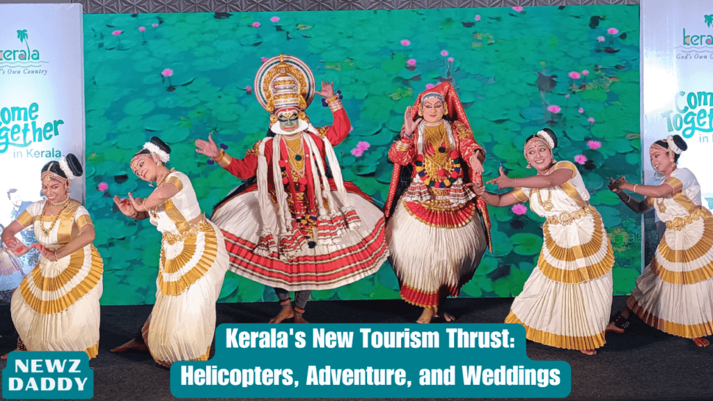 Kerala's New Tourism Thrust Helicopters, Adventure, and Weddings.