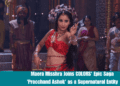 Maera-Misshra-Joins-COLORS-Epic-Saga-Pracchand-Ashok-as-a-Supernatural-Entity.