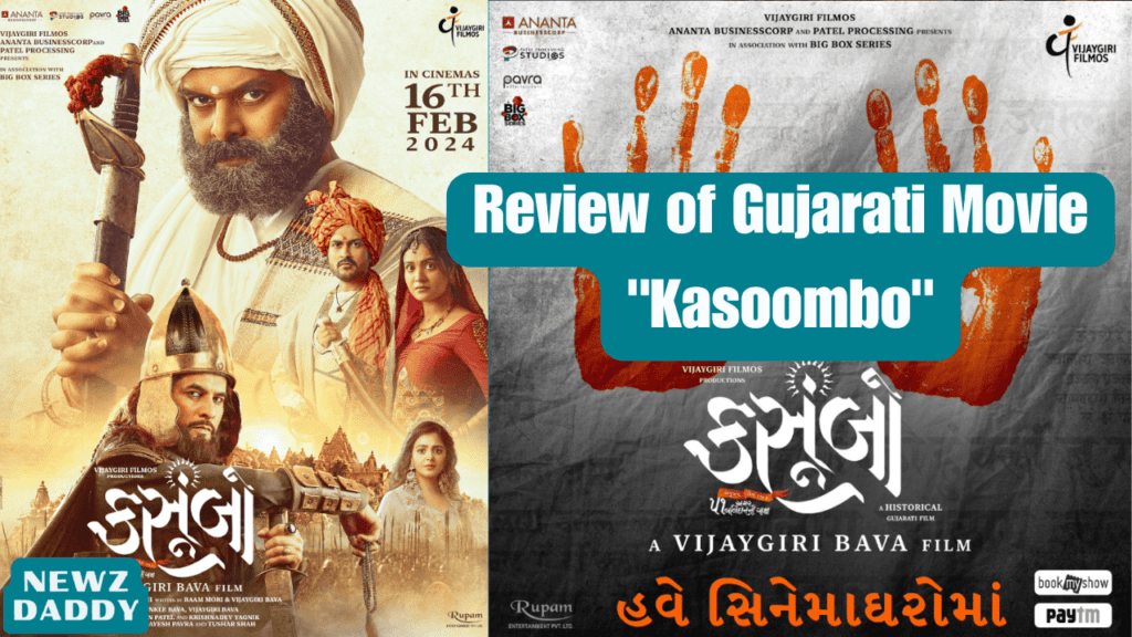 Review of Gujarati Movie Kasoombo-a