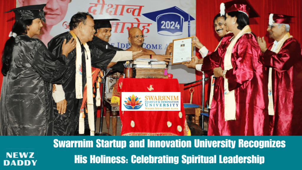 Swarrnim Startup and Innovation University Recognizes His Holiness: Celebrating Spiritual Leadership