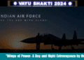 Wings of Power A Day and Night Extravaganza by the IAF