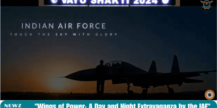 Wings of Power A Day and Night Extravaganza by the IAF