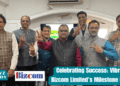 Celebrating Success Vibrant Bizcom Limited's Milestone Event