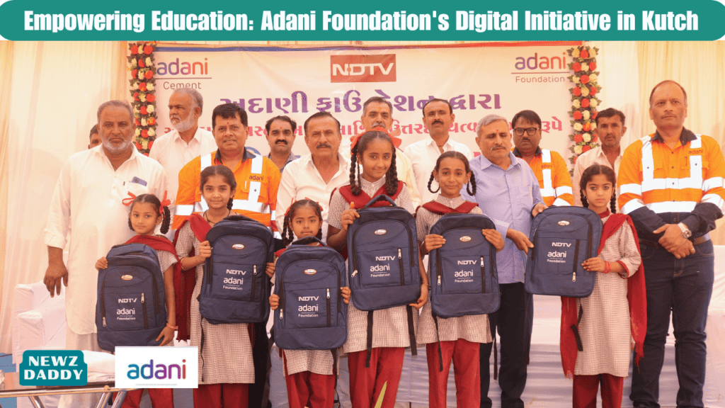 Empowering Education Adani Foundation's Digital Initiative in Kutch.
