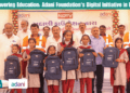 Empowering Education Adani Foundation's Digital Initiative in Kutch.