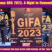 Glorious GIFA 2023 A Night to Remember