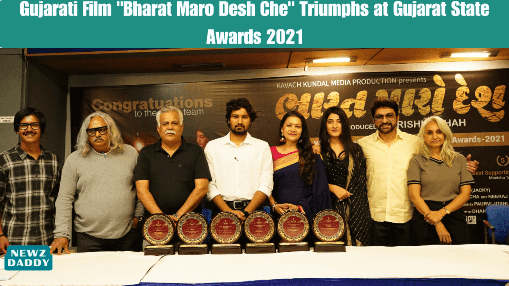 Gujarati-Film-Bharat-Maro-Desh-Che-Triumphs-at-Gujarat-State-Awards-2021.