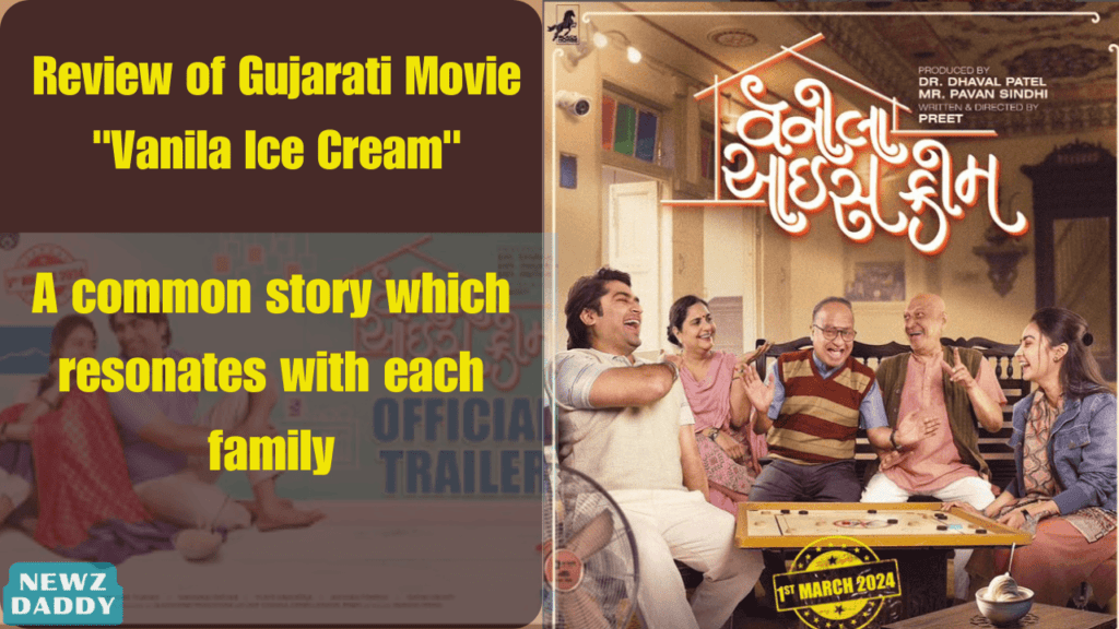 Review of Gujarati Movie Vanilla Ice Cream