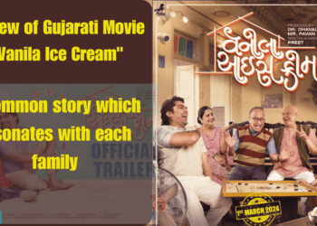 Review of Gujarati Movie Vanilla Ice Cream