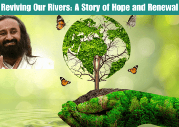 Reviving Our Rivers A Story of Hope and Renewal